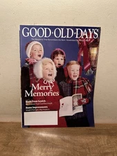 Good Old Days The Magazine That Remembers The Best November/December 2017