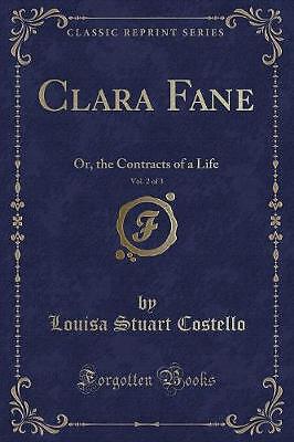 Clara Fane, Band 2 von 3 oder, die Verträge eines Lebens