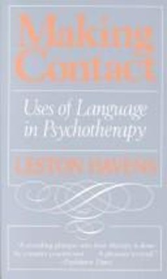 Making Contact : Uses of Language in Psychotherapy Hardcover Lest