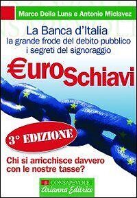 Euroschiavi. Chi si arricchisce davvero con le nostre ta... | Buch | Zustand gut