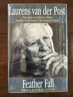 Feather Fall By Laurens Van Der Post HC DJ 1st Edition Signed 