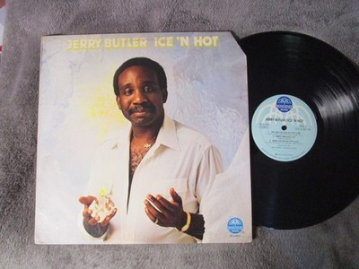 Jerry Butler, Ice 'N Hot