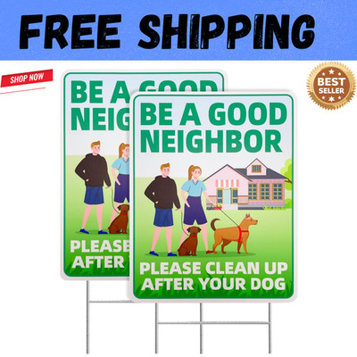 Clean Up After Your Dog Sign 12x9 No Pooping Yard Sign Be A Good Neighbor 2 Pack
