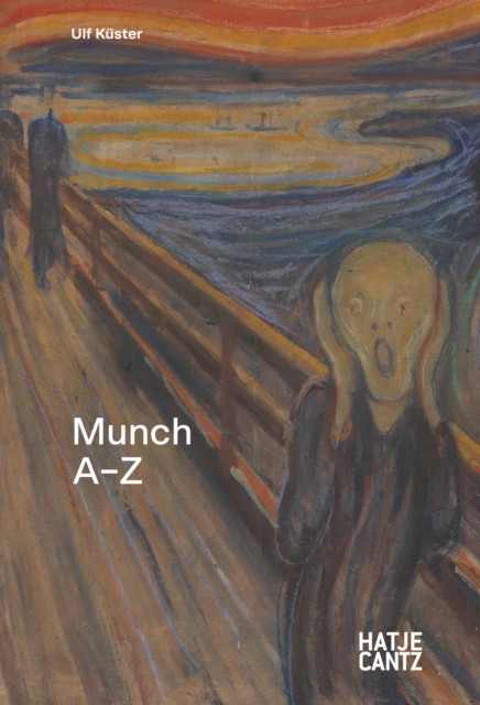 Edvard Munch: A to Z (Hardback Book)