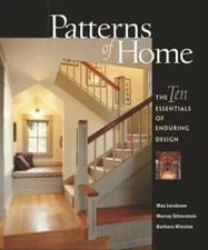 Patterns of Home: The Ten Essentials of Enduring Design - Hardcover - GOOD