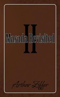 Arthur Ziffer | Masada Revisited II | Taschenbuch | Englisch (2012)