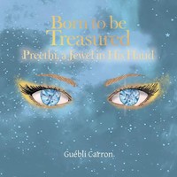 GuéBli Carron | Born To Be Treasured | Taschenbuch | Englisch (2021)