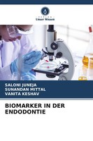 Saloni Juneja (U. A.) | Biomarker In Der Endodontie | Taschenbuch | Deutsch