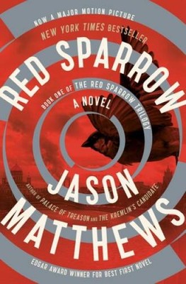 Red Sparrow: A Novel (The Red Sparrow Trilogy) - Paperback - ACCEPTABLE