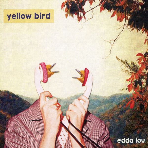 Yellow Bird Edda Lou (CD) Album