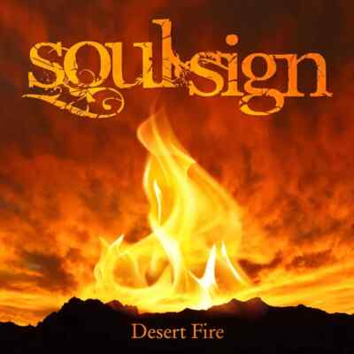 SOUL SIGN - Desert Fire (LIM. 500 CD*MELODIC METAL*DOKKEN*LEATHERWOLF*MARK BOALS