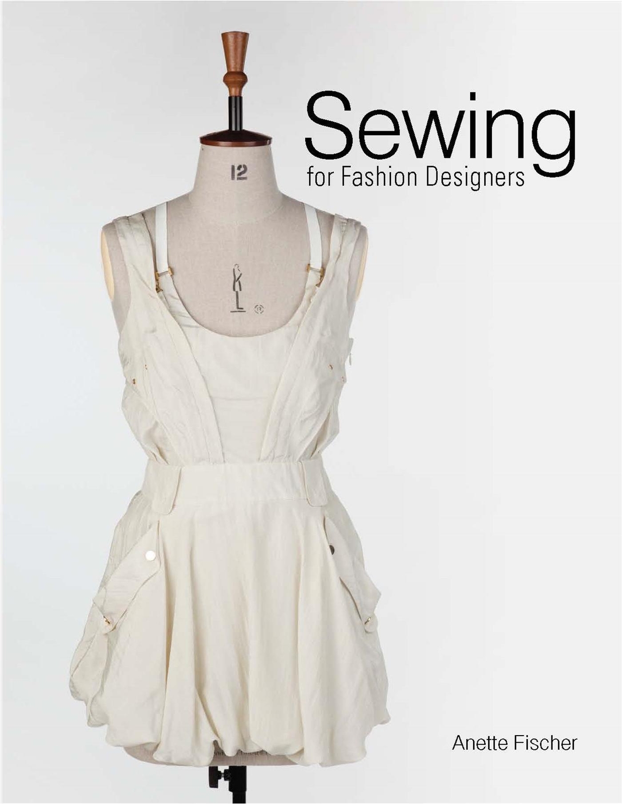 Thumbnail - Sewing For Fashion Designers | Anette Fischer | Englisch | Buch |