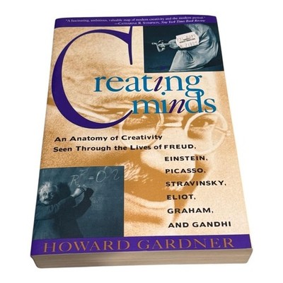 Creating Minds by Howard Gardner Psychology Creativity Trade Paperback Book