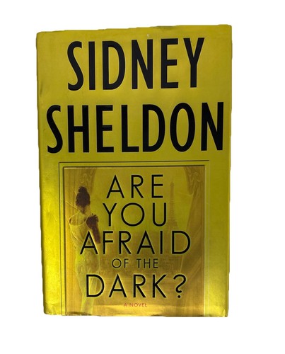 Are You Afraid of the Dark? First Edition Sidney Sheldon 2004 HC/DJ - Picture 1 of 11