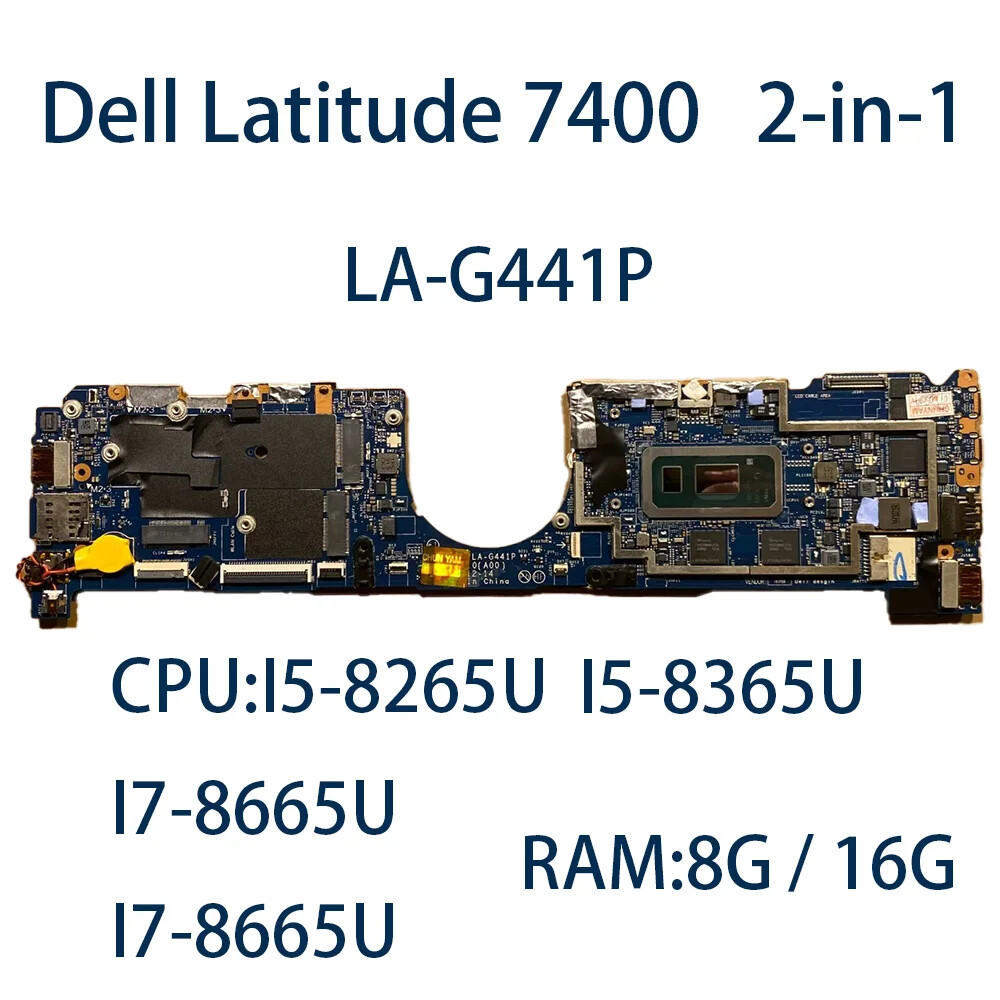 LA-G441P For Dell Latitude 7400 2-in-1 Motherboard I5-8265U/8365/I7-8665U  8G/16G