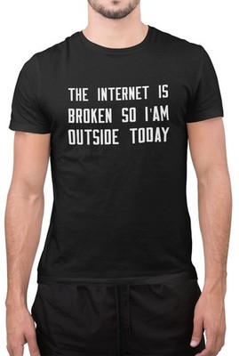 Lustiges Tumblr-T-Shirt Internet ist kaputt erstaunlich Neuheit