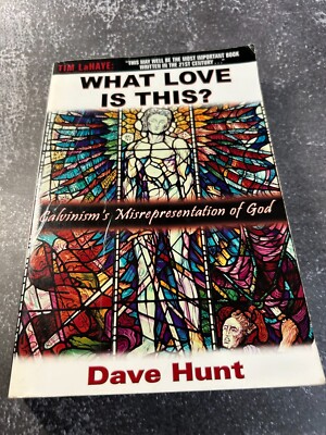 What Love is This? by Dave Hunt | eBay