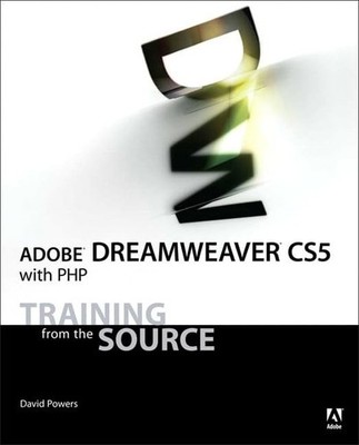 Adobe Dreamweaver CS5 with PHP: Train..., Powers, David