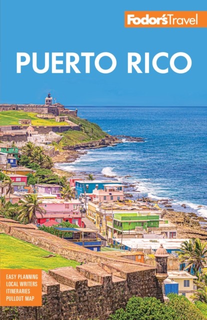 Fodor's Puerto Rico by Fodor's Travel Guides (Paperback Book)