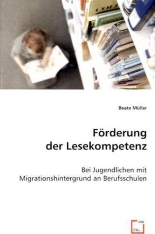 Thumbnail - Beate Müller | Förderung Der Lesekompetenz | Taschenbuch | Deutsch