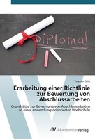 Erarbeitung Einer Richtlinie Zur Bewertung Von Abschlussarbeiten | Buch | 978363