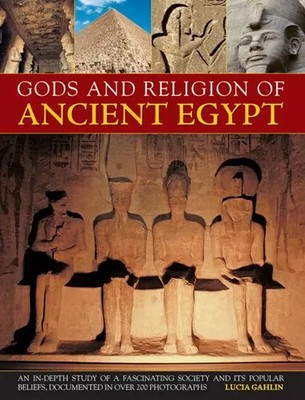 Gods and Religion of Ancient Egypt | Lucia Gahlin | Englisch | Buch | Gebunden