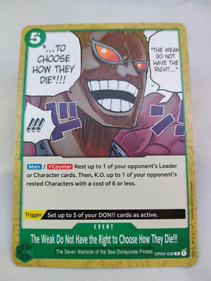 The Weak Do Not Have The Right to Choose How They Die OP04-038 One Piece TCG CMN