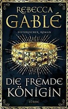 Die fremde Königin