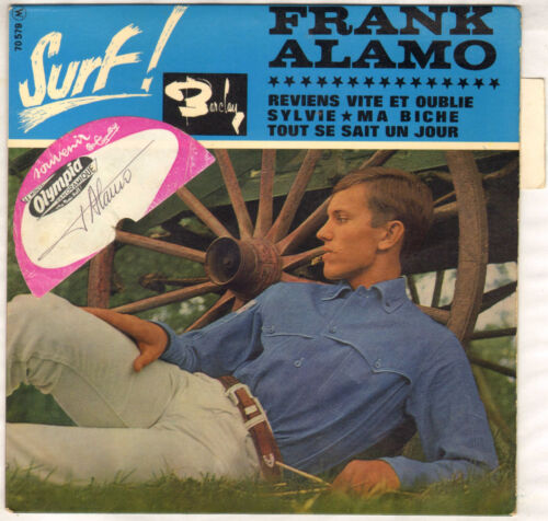 FRANK ALAMO "REVIENS VITE ET OUBLIE" EP 1963 BARCLAY 70579 Dédicacé ! - Afbeelding 1 van 4