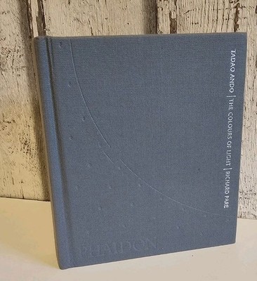 Tadao Ando / Richard Pare : The Colours of Light / Photo Book Architecture 2000 