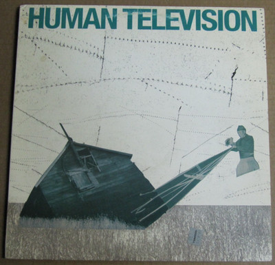 Human Television   All Songs Written By LP Gigantic Music WHITE VINYL Shoegaze