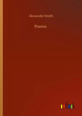 Alexander Smith | Poems | Taschenbuch | Englisch (2020) | 112 S.