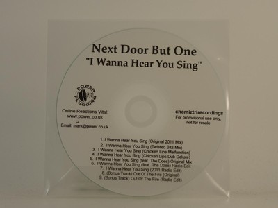 NEXT DOOR BUT ONE I WANNA HEAR YOU SING (H1) 9 Track Promo CD Single along with 