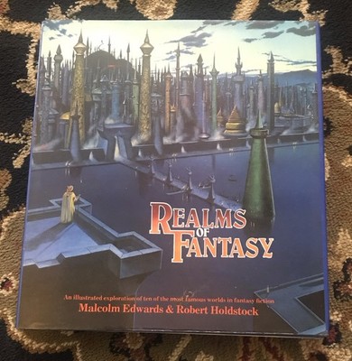 Realms of fantasy by Malcolm Edwards & Robert Holdstock 1983 Fantasy Art
