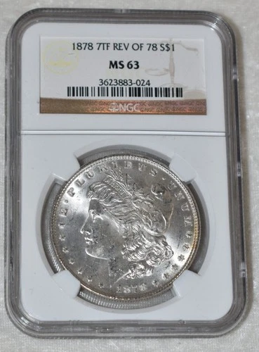 1878 P MORGAN 90% SILVER ONE DOLLAR  NGC 7TF REV 78 MS 63 MS63 PHILADELPHIA MINT