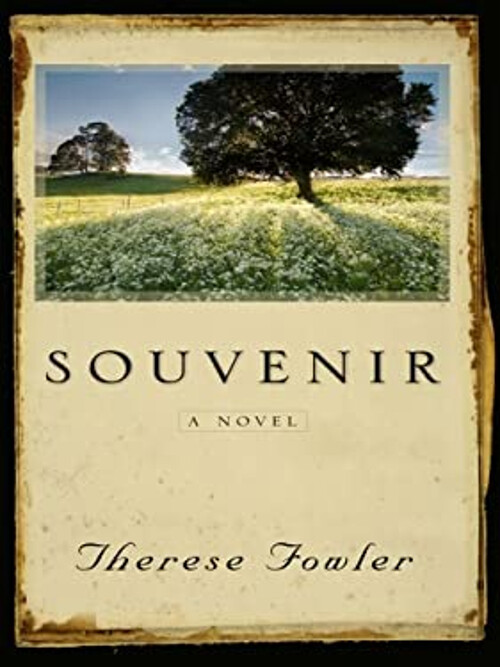 Souvenir Hardcover Therese Fowler