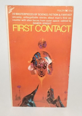 FIRST CONTACT Damon Knight 1st Pr 1971 Robert Heinlein Fredric Brown H.G. Wells