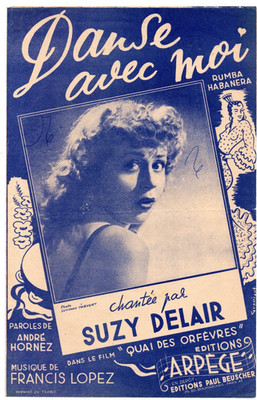 Partitur cht acc 1947 Suzy DELAIR - Tanz mit mir, Rumba habanera (Fr. LOPEZ)