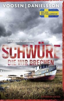 Schwüre, die wir brechen: Ein Fall für Svea Karhuu und J... | Buch | Zustand gut