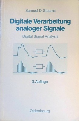 Digitale Verarbeitung analoger Signale = Digital signal analysis. Grundl 2284491