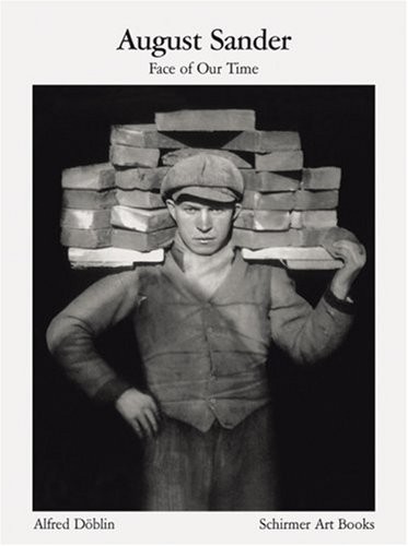 August Sander: Face of Our Time (Schirmer Visual Library),August