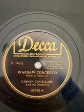 CARMAN CAVALLARO:Warsaw Concerto/A Love Like This;Decca 78 RPM 10” Shellac 