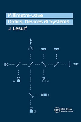 Millimetre-Wave Optics, Devices and Systems - Paperback / softback NEW Lesurf, J