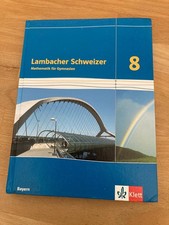  Lambacher Schweizer 8 Bayern Schülerbuch G9...