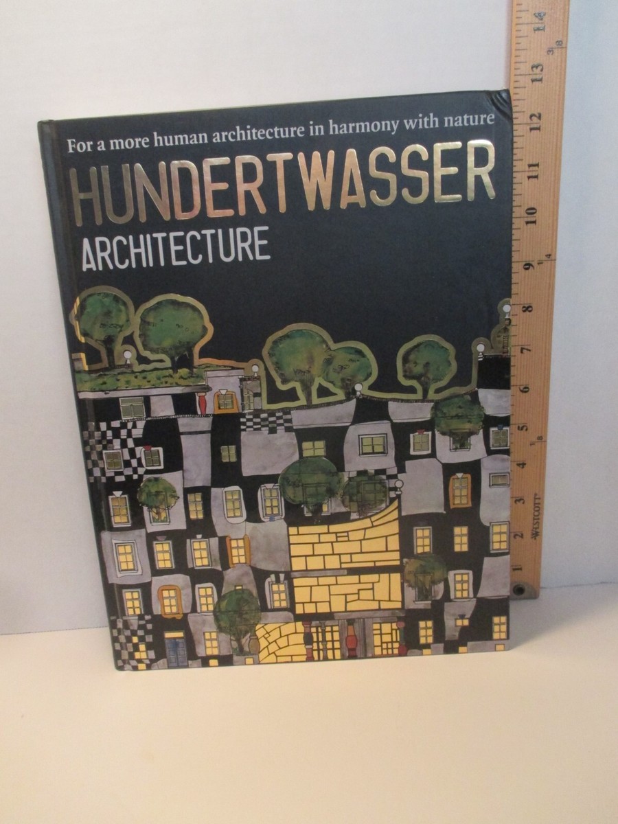 art /architecture HUNDERTWASSER ARCHITECTURE edited by ANGELIKA