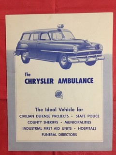 1951 CHRYSLER "AMBULANCE POLICE / FUNERAL / HOSPITAL " Car Dealer Brochure