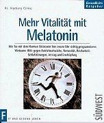 Mehr Vitalit�t durch Melatonin by Cernaj, Ingeborg | Book | condition very good