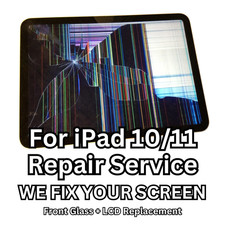 iPad 10/11 Gen Cracked Glass LCD Touch Screen Replacement Mail-in Repair Service