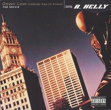 Down Low (Nobody Has To Know), R. Kelly feat. Ronald Isley, Good