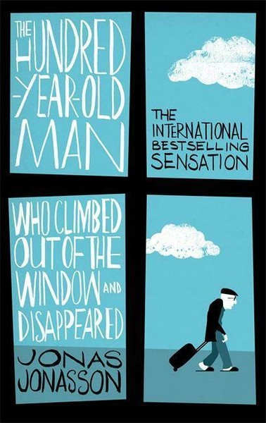 The Hundred-Year-Old Man Who Climbed Out Of The Window And Disappeared | Buch |-image